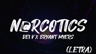 NARCOTICS - DEI V X BRYANT MYERS (Lyrics) Resimi