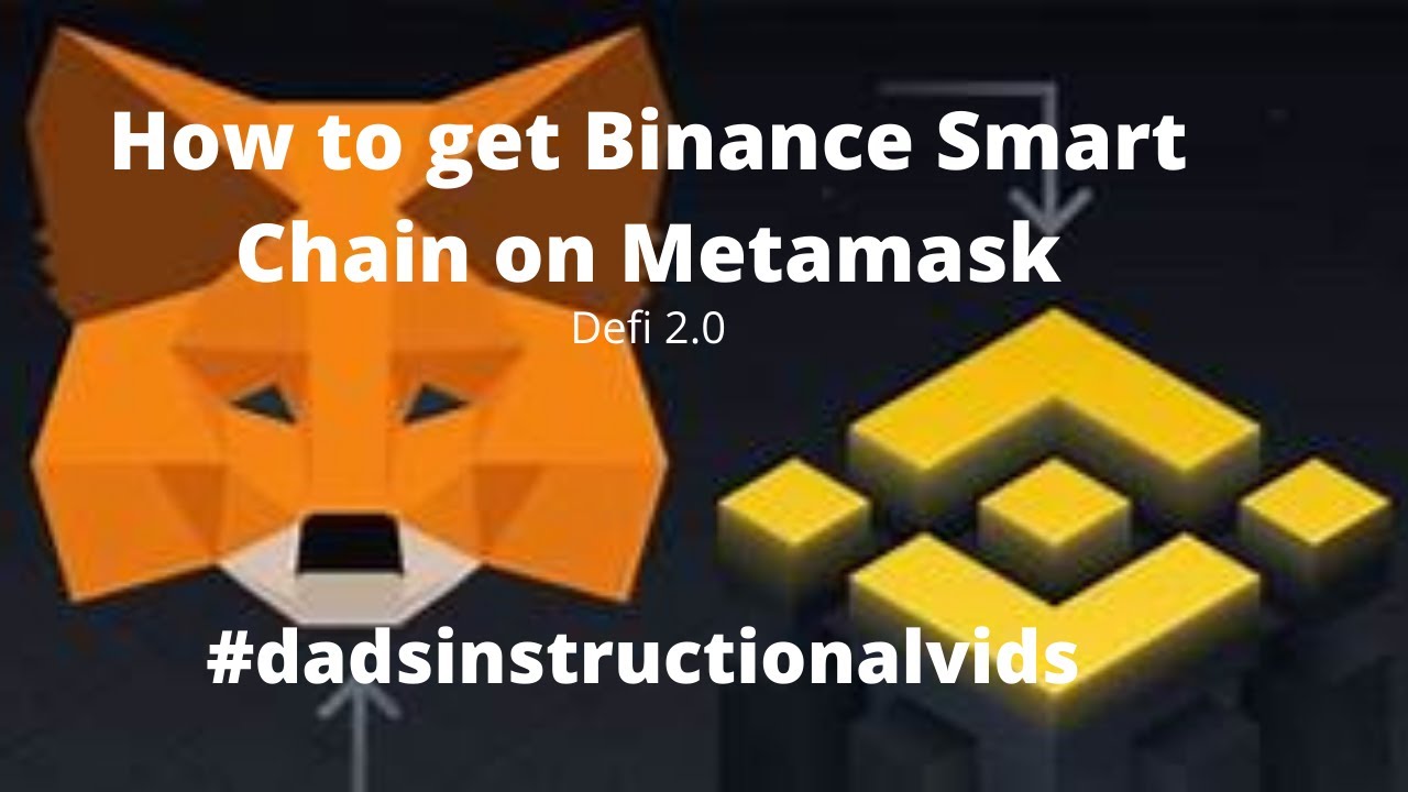 binance smart chain add to metamask