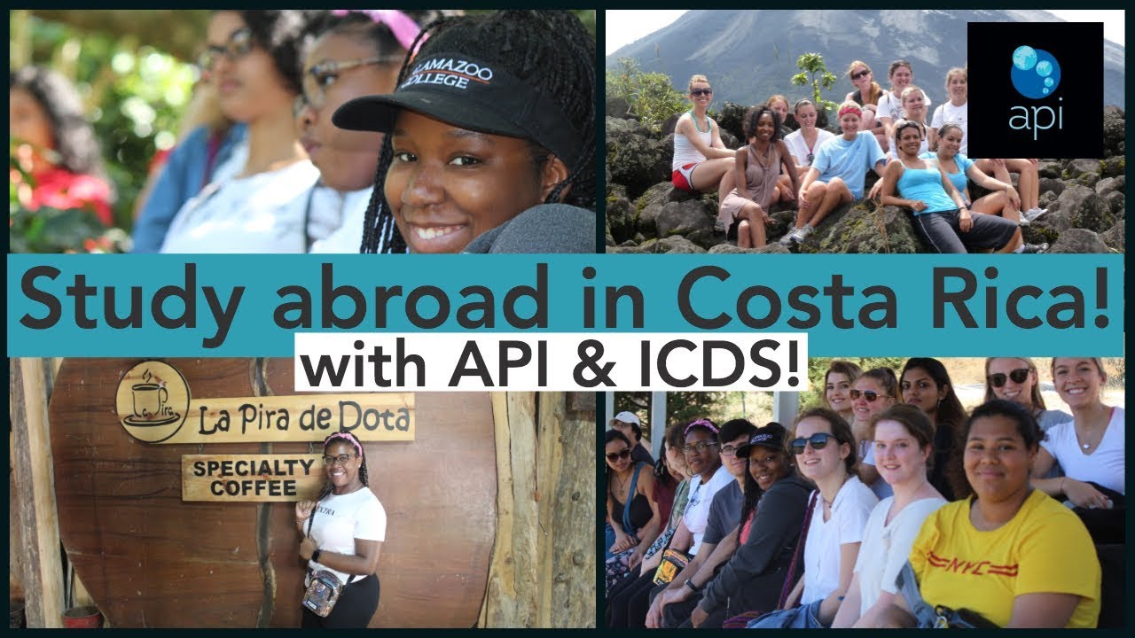 Study abroad in Costa Rica [with API & ICDS] YouTube