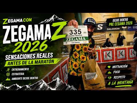 🔥PRE ZEGAMA 2026: Sensaciones Antes deL Maratón | Entrenamiento, Estrategia, Ambiente Desde Dentro🏔️