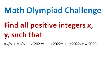 Find all positive integers x, y, satisfying a radical equation. Math Olympiad Challenge