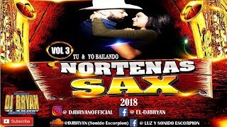 Nortenas Con Sax 2018 (VOL 3)