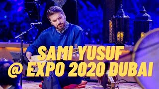 Sami Yusuf - The Wine of Love - Live in Expo 2020 Dubai Resimi
