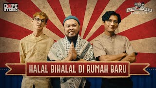 HALAL BIHALAL DI RUMAH BARU | #BelaguPodcast Season 6 – Episode 211