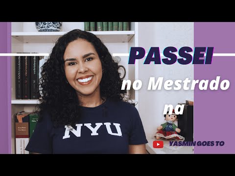 PASSEI NO MESTRADO NA NYU: minha experiência com a application