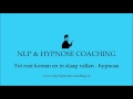 Tot rust komen en in slaap vallen hypnose