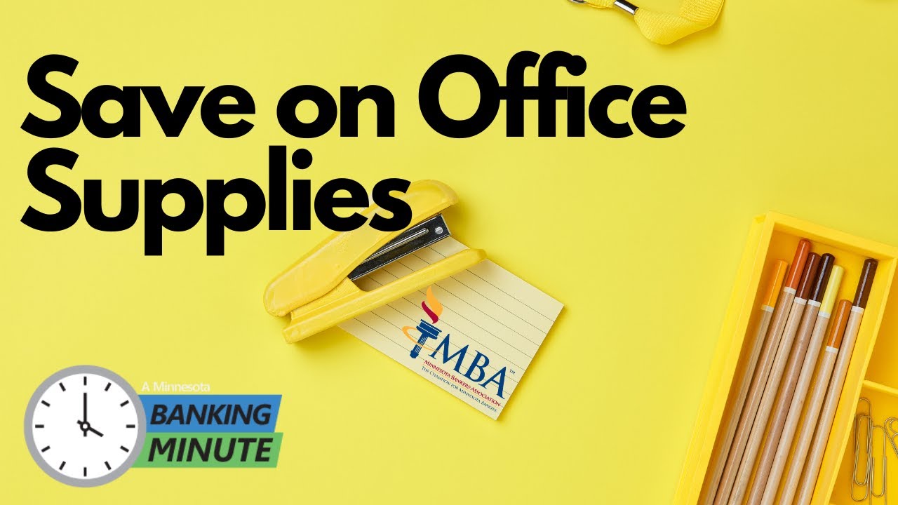 Learn how the MBA can help you save money on your office supplies