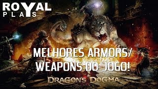 Dragon's Dogma: Dark Arisen - As melhores Armors/Weapons do Game