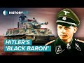 Hunting Hitler’s Secret Weapon: The ‘Black Baron’ Tank Commander