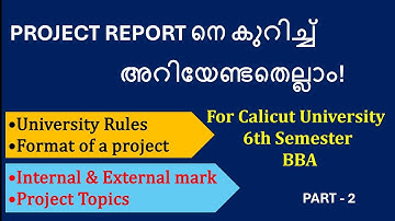 Calicut University 6th Semester BBA Project Report preparation | University rules | Tips in Detail