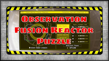 Observation Fusion Reactor Puzzle Solution