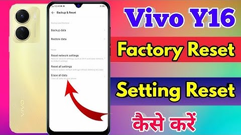 how to reset vivo y16 | vivo y16 reset all setting