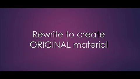 Understanding WHAT a rewrite is and WHY you should do it