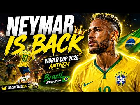 NEYMAR IS BACK!  Official FIFA World Cup 2026 Song