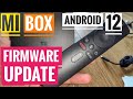 [How to Fix] Problems XIAOMI Mi BOX Firmware Update 2023 💥 Android 12