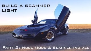 Build a KITT (Knight Rider) Scanner - Part 2: Nose Modification & Scanner Install | Eye of the Storm