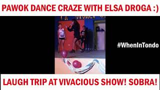 Pawok Dance Craze with Elsa Droga