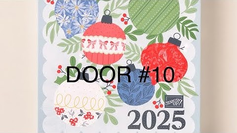 SPOILER ALERT! 12 Days of Crafting Advent Calendar - unboxing videos - DOOR #10