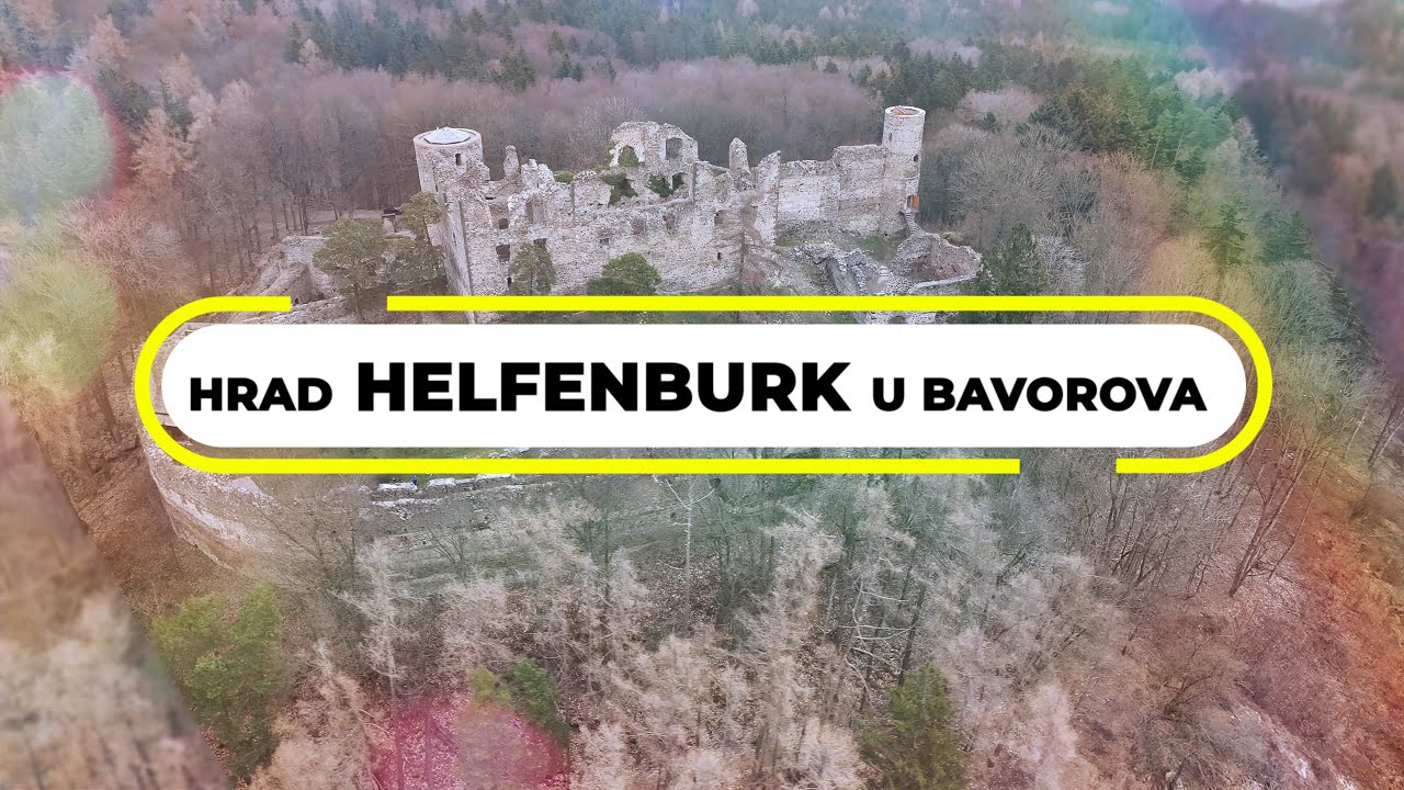 Hrad Helfenburk u Bavorova bylo sídlo významného jihočeského rodu Rožmberků