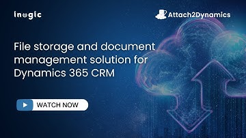 File storage and document management solution for Dynamics 365 CRM
