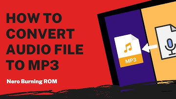 How to Convert Audio File to MP3 | Nero Burning Rom Tutorial