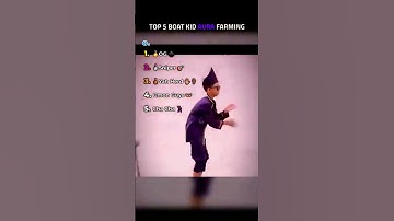 Thumbnail of TOP 5 BOAT KID AURA FARMING #aura #boat #shorts #aurafarming #afambobie #relatable #tiktoktrend #fyp
