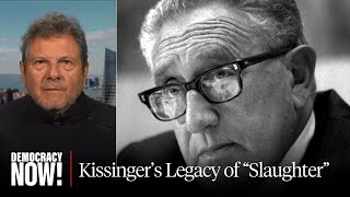 Case Against Henry Kissinger: War Crimes Prosecutor Reed Brody on Kissinger's Legacy of 'Slaughter'