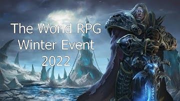 The World RPG | Crusader Winter Event | #1