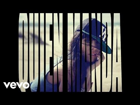 Quien Manda - Lyrics - Mala Rodríguez