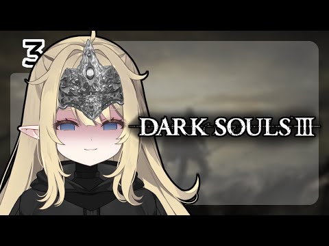 YOU LOOK TO BE UNKINDLED... 💤 BLIND FIRST PLAYTHROUGH 💤 Dark Souls III video thumb