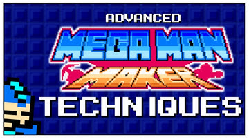 Dominate Mega Man Maker: Learn Advanced Techniques & Expert Strategies