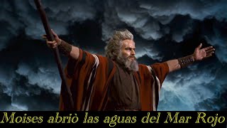 Moises: abriò las aguas del Mar Rojo. 22 de 26.  BIBLICO