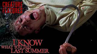 The Past Hits Back (Literally) | I Know What You Did Last Summer (1997) | Creature Features