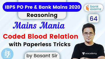 6:00 PM - IBPS PO Pre & Bank Mains 2020 | Reasoning by Basant Tripathi | Coded Blood Relation