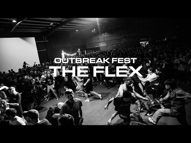 The Flex  Outbreak Fest 2022 