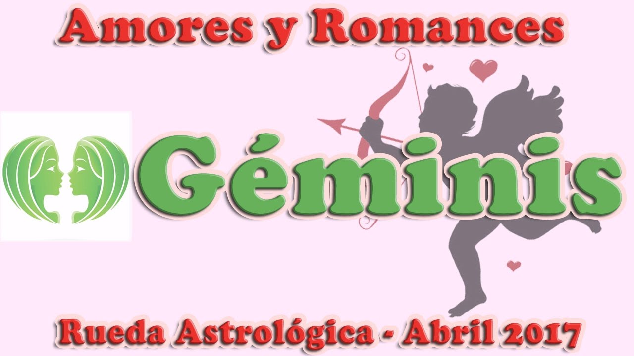 Lectura "Amores y Romances" para Géminis, Abril a Mayo 2017 Tarot