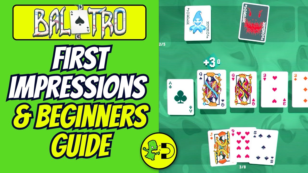 Balatro Tutorial First Time Playing Balatro - A Deckbuilding Delight! - YouTube