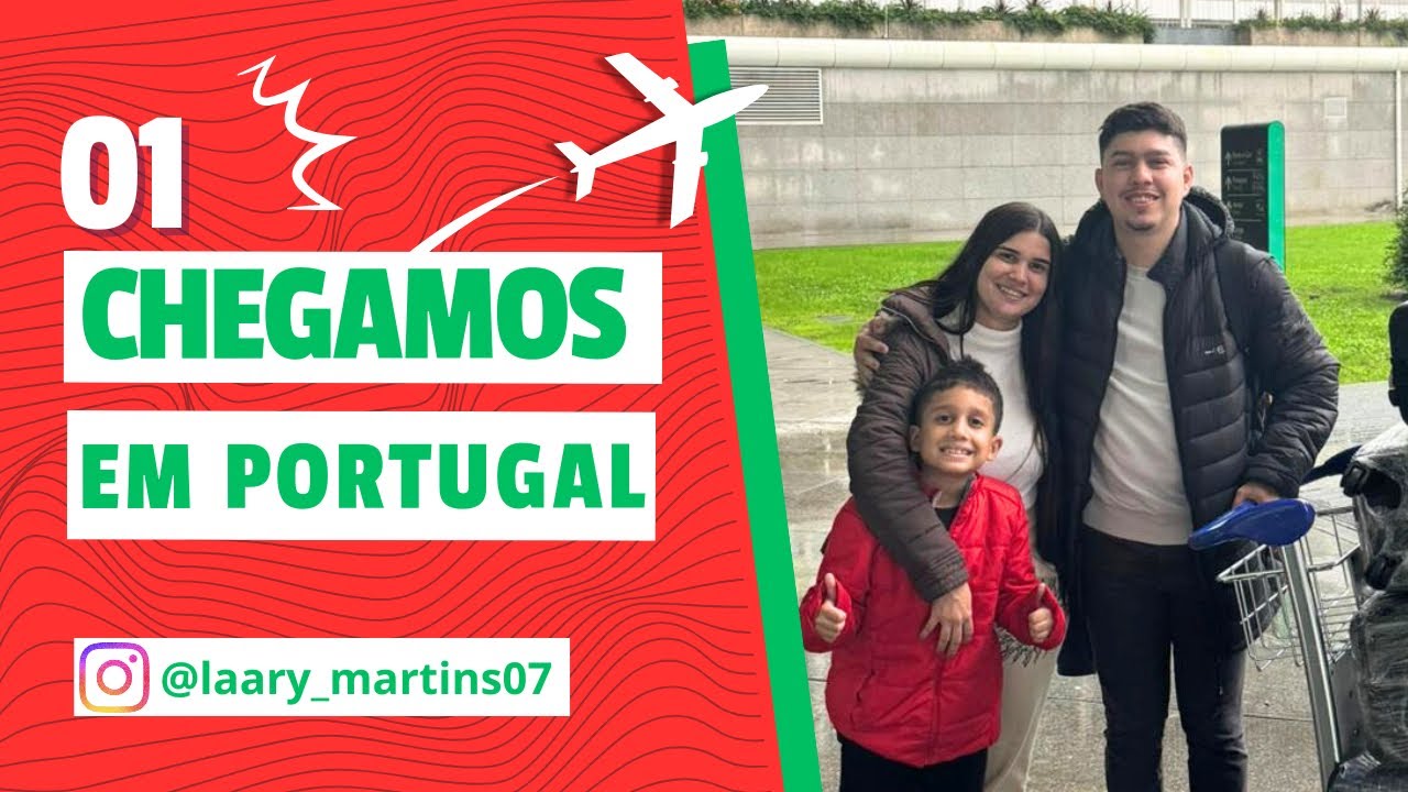 CHEGAMOS PORTUGAL 🇵🇹 ACOMPANHE NOSSA DESPEDIDA E MUDANÇA DESDE O INICIO NO BRASIL 🇧🇷 