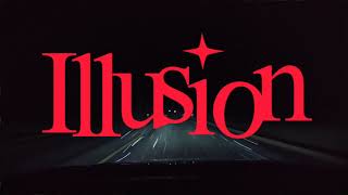 illusion (Official Lyric Video)