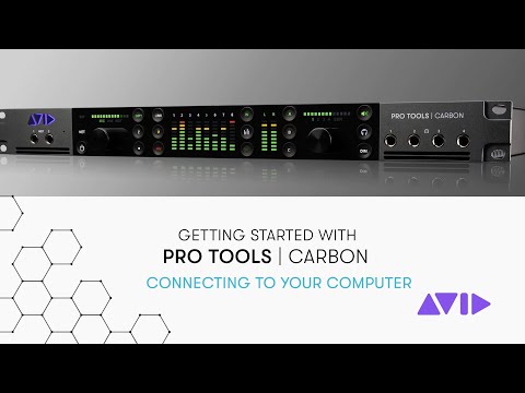 Getting Started with Pro Tools | Carbon – Connecting to Your Computer