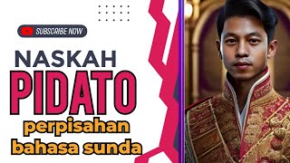 PIDATO PERPISAHAN BAHASA SUNDA 2023