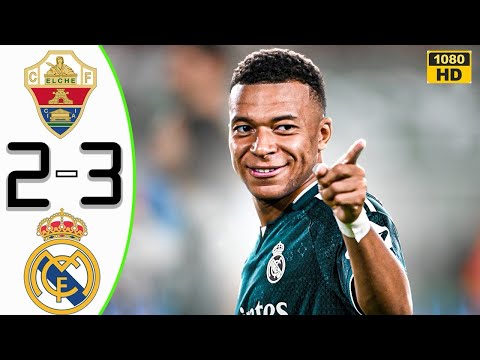 Unstoppable Mbappe⚽ Real Madrid vs Elche 3-2Highlights Dramatic & All Goals 2026