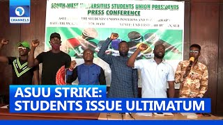 ASUU Strike: Students Demand Immediate Resolution, Issue Ultimatum To FG