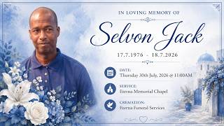 In Loving Memory Of Selvon Jack