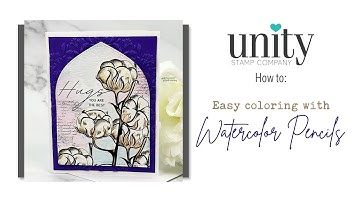 Unity Quick Tip: Tips for Easy Coloring with Watercolor Pencils