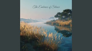 The Embrace of Silence
