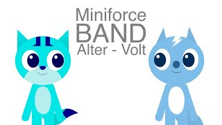 Miniforce Band Alter - Volt