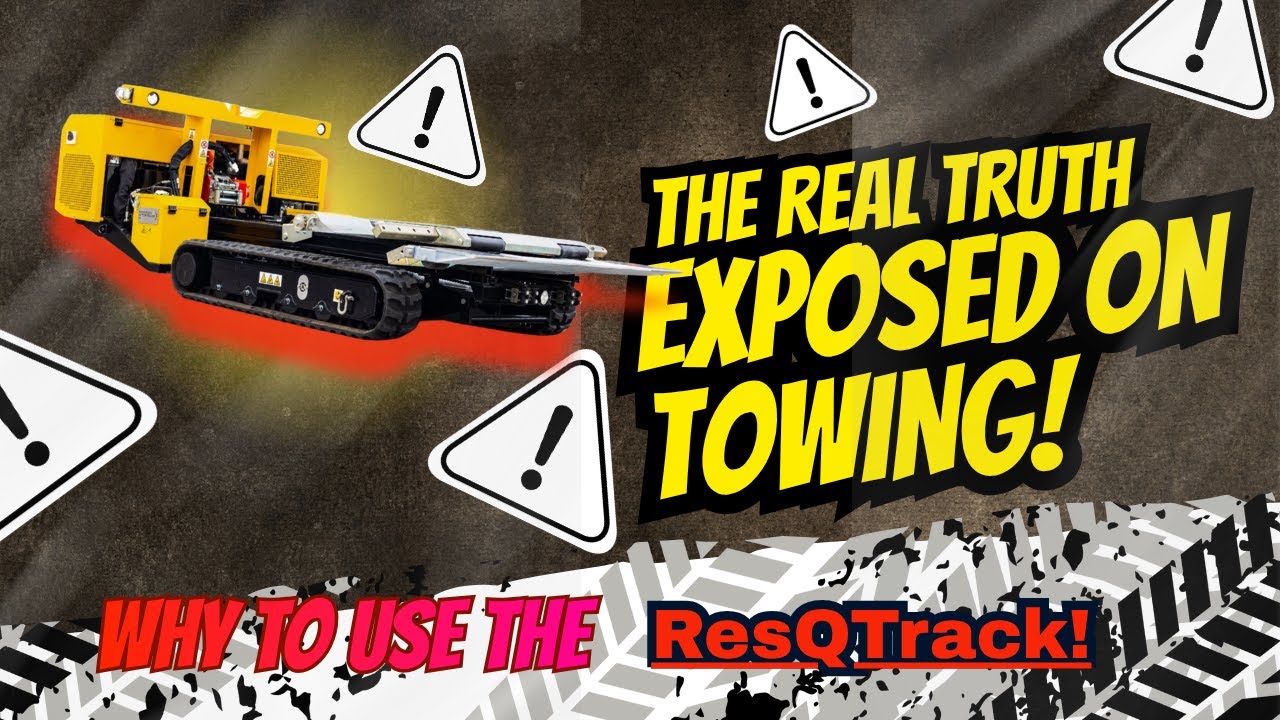 Towing Exposed! Why To Use The ResQTrack Instead Of Slow Dangerous Traditional Towing Methods!!!