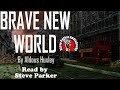 Brave New World Complete Graphic Audiobook Read By Steve Parker Brave New World Complete Graphic Audiobook Read By Steve Parker