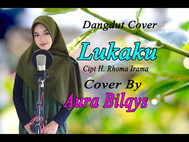 Aura Bilqys - LUKAKU (Official Music Video) class=